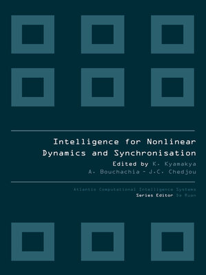cover image of INTELLIGENCE FOR NONLINEAR DYNAMICS AND SYNCHRONISATION